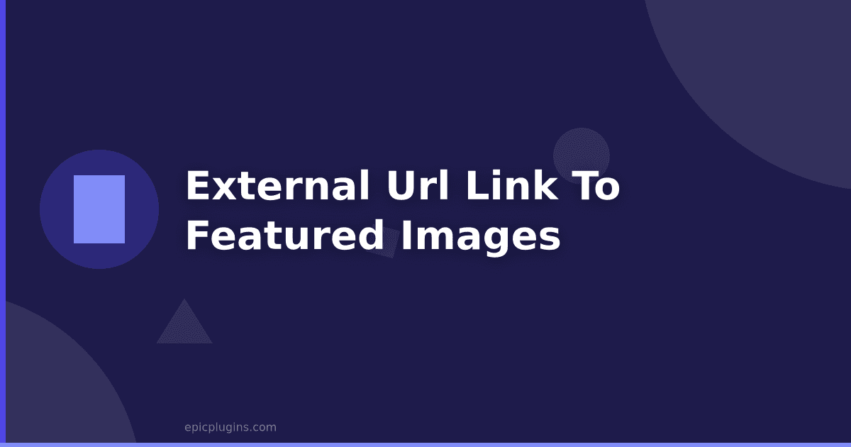 External URL Link as Featured Images