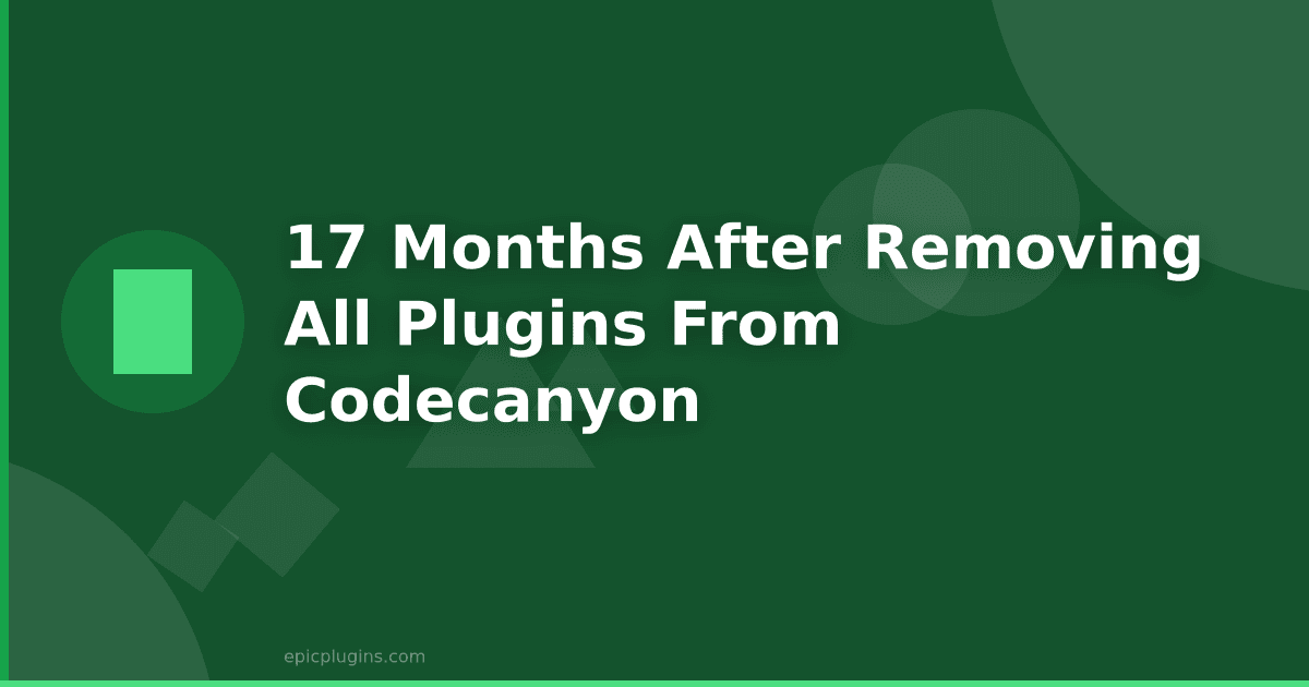17 months after removing all my plugins from CodeCanyon