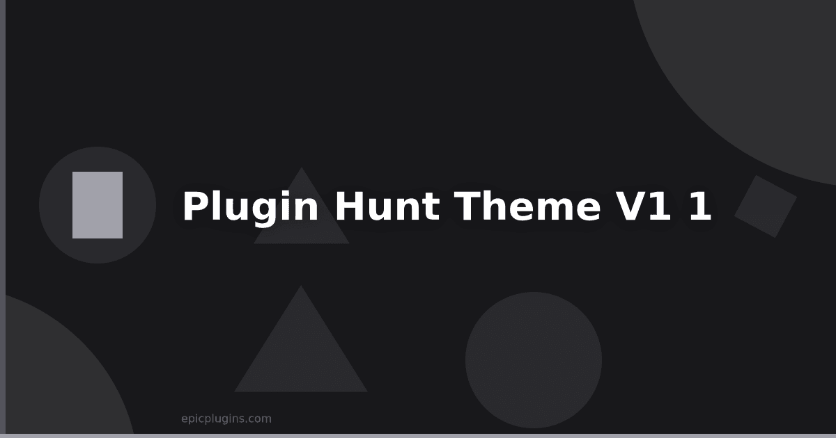 Plugin Hunt Theme v1.1